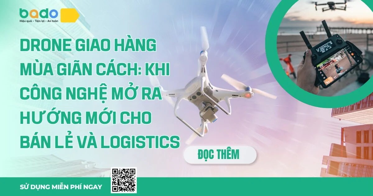 Drone giao hàng mùa giãn cách: Công nghệ logistics